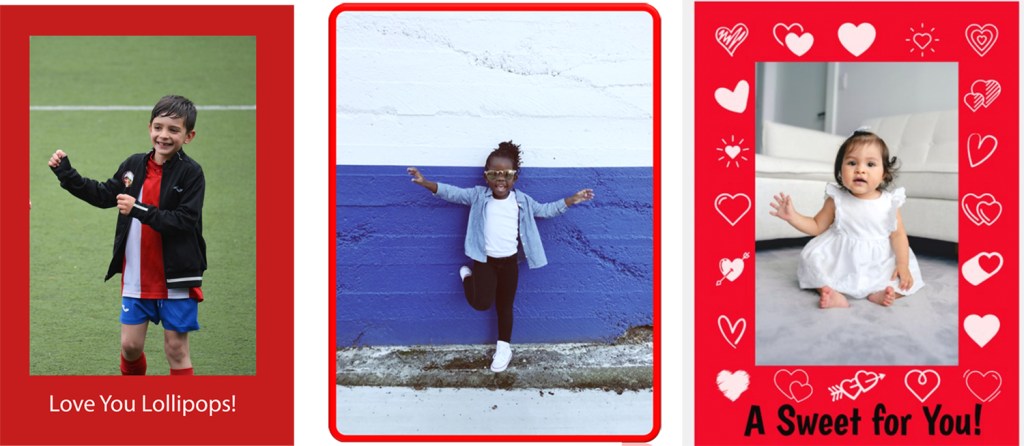 Three photos of children that I decorated for Valentine's Day with borders and text.